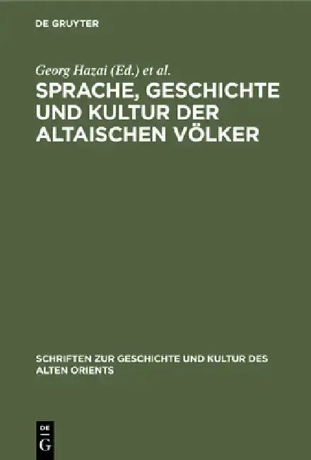 Cover of Sprache, Geschichte Und Kultur Der Altaischen Völker