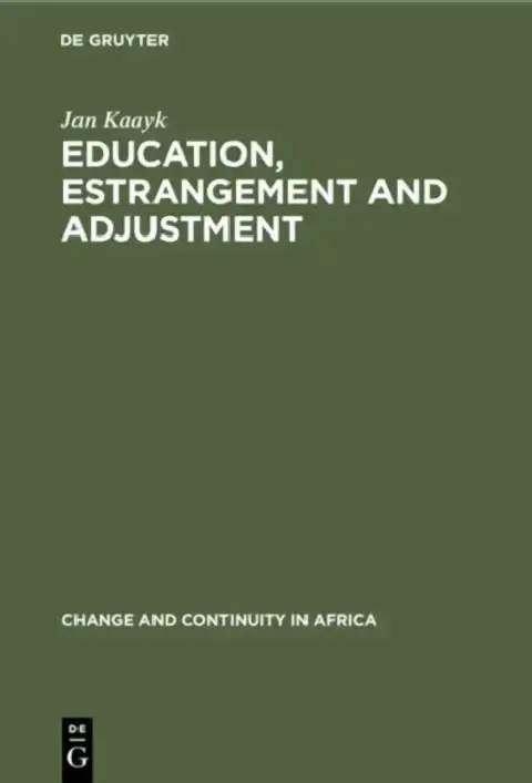 Cover of Education, Estrangement and Adjustment