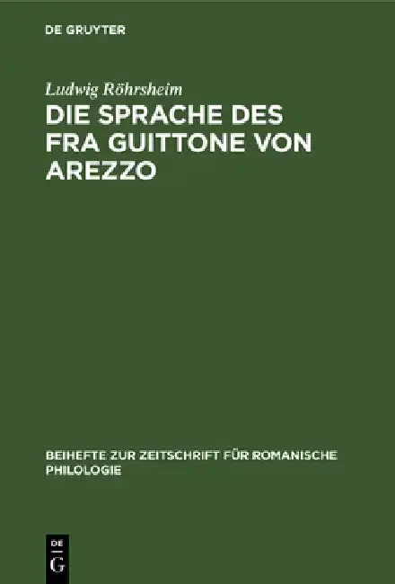 Cover of Die Sprache Des Fra Guittone Von Arezzo
