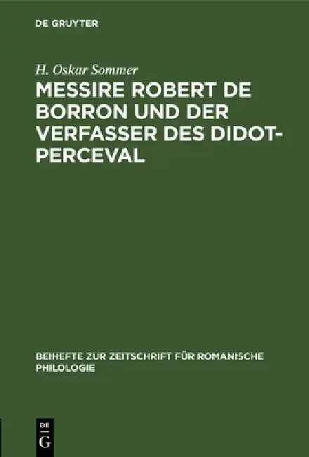 Cover of Messire Robert de Borron Und Der Verfasser Des Didot-Perceval