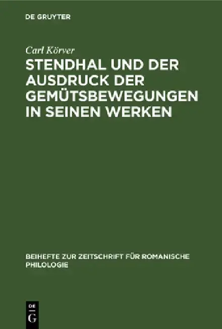 Cover of Stendhal Und Der Ausdruck Der Gemütsbewegungen in Seinen Werken