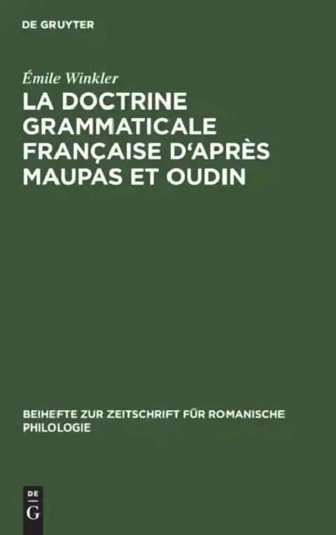 Cover of La Doctrine Grammaticale Française d'Après Maupas Et Oudin