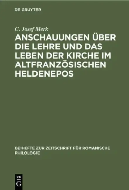 Cover of Anschauungen Über Die Lehre Und Das Leben Der Kirche Im Altfranzösischen Heldenepos