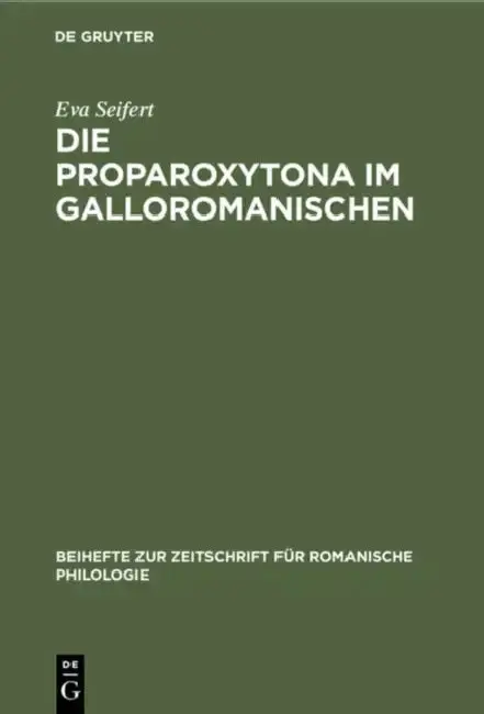 Cover of Die Proparoxytona Im Galloromanischen