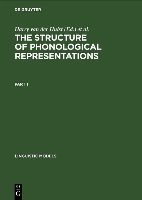 Cover of The Structure of Phonological Representations. Part 1