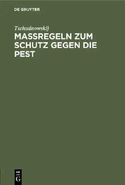 Cover of Maßregeln Zum Schutz Gegen Die Pest