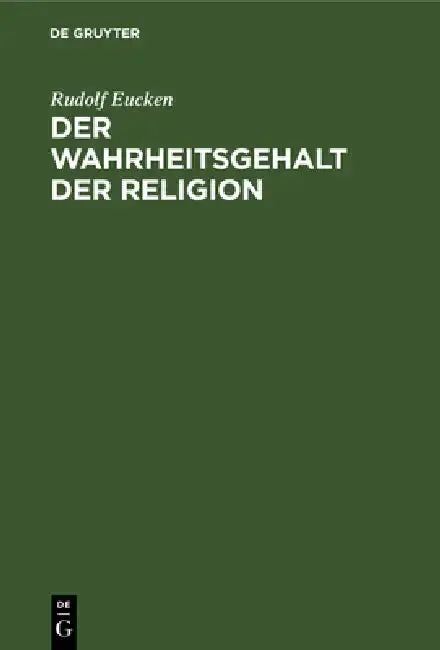 Cover of Der Wahrheitsgehalt Der Religion