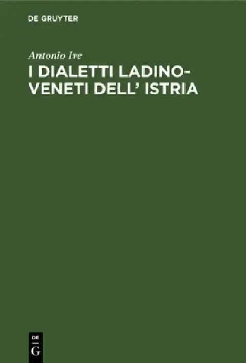 Cover of I Dialetti Ladino-Veneti Dell' Istria