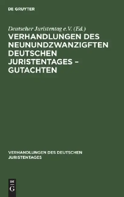Cover of Verhandlungen Des Neunundzwanzigften Deutschen Juristentages - Gutachten