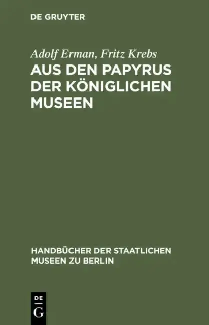 Cover of Aus Den Papyrus Der Königlichen Museen