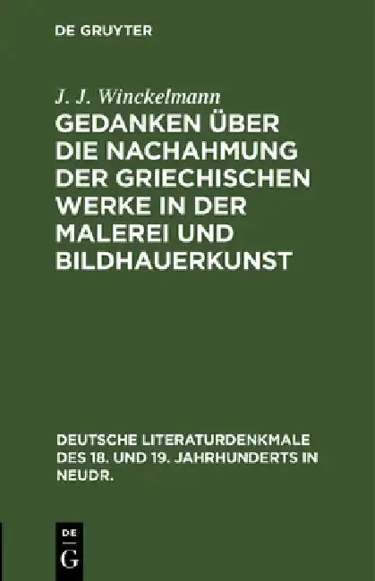 Cover of Gedanken Über Die Nachahmung Der Griechischen Werke in Der Malerei Und Bildhauerkunst