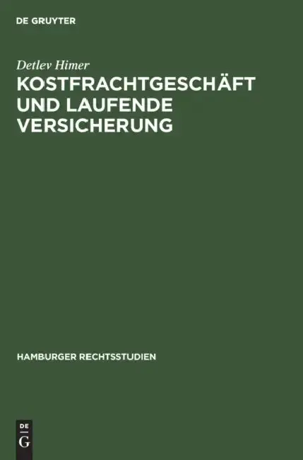 Cover of Kostfrachtgeschäft Und Laufende Versicherung