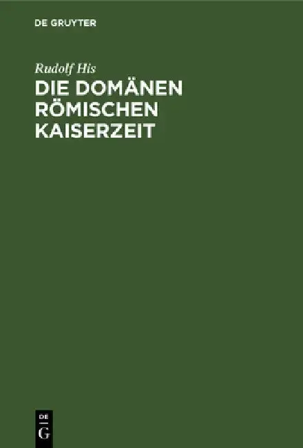 Cover of Die Domänen Römischen Kaiserzeit