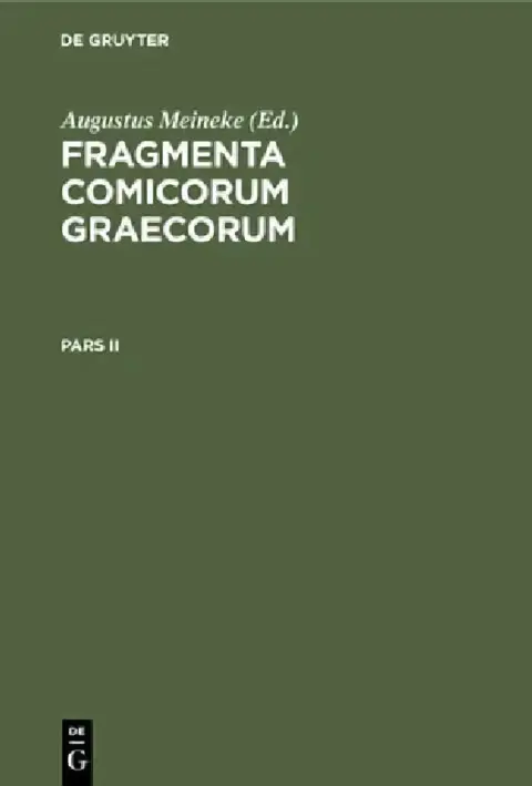 Cover of Fragmenta Comicorum Graecorum. Pars II