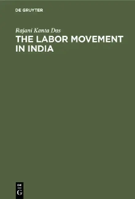 Cover of The Labor Movement in India
