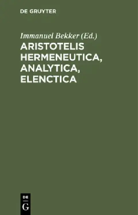 Cover of Aristotelis Hermeneutica, Analytica, Elenctica