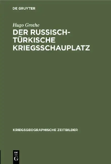 Cover of Der Russisch-Türkische Kriegsschauplatz