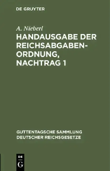 Cover of Handausgabe Der Reichsabgabenordnung, Nachtrag 1