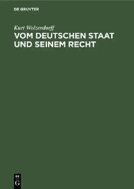Cover of Vom Deutschen Staat Und Seinem Recht