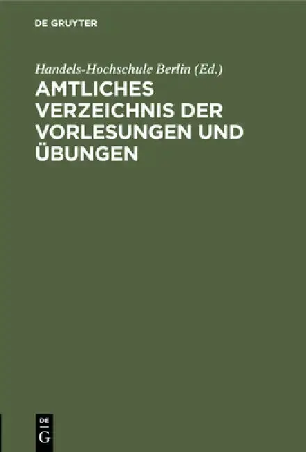 Cover of Amtliches Verzeichnis Der Vorlesungen Und Übungen