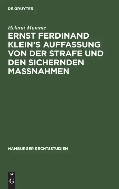 Cover of Ernst Ferdinand Klein's Auffassung Von Der Strafe Und Den Sichernden Massnahmen