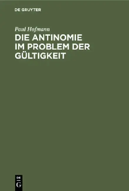Cover of Die Antinomie Im Problem Der Gültigkeit