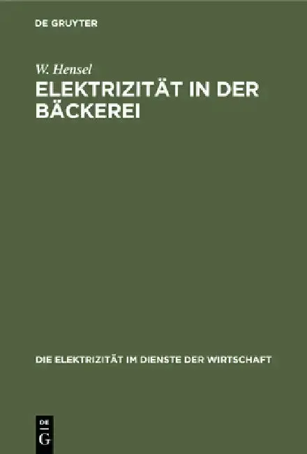 Cover of Elektrizität in Der Bäckerei