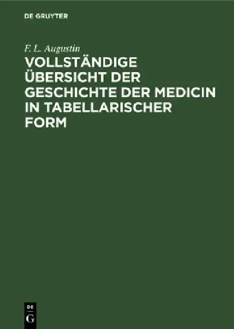 Cover of Vollständige Übersicht Der Geschichte Der Medicin in Tabellarischer Form