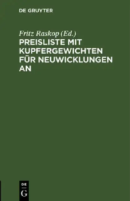 Cover of Preisliste Mit Kupfergewichten Für Neuwicklungen an