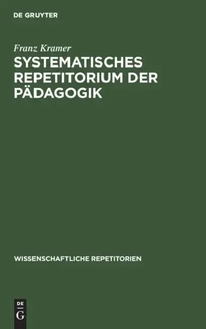 Cover of Systematisches Repetitorium Der Pädagogik