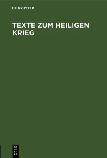 Cover of Texte Zum Heiligen Krieg
