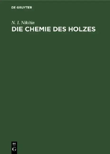 Cover of Die Chemie Des Holzes