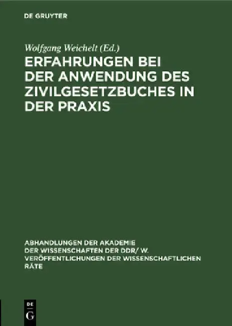 Cover of Erfahrungen Bei Der Anwendung Des Zivilgesetzbuches in Der PRAXIS