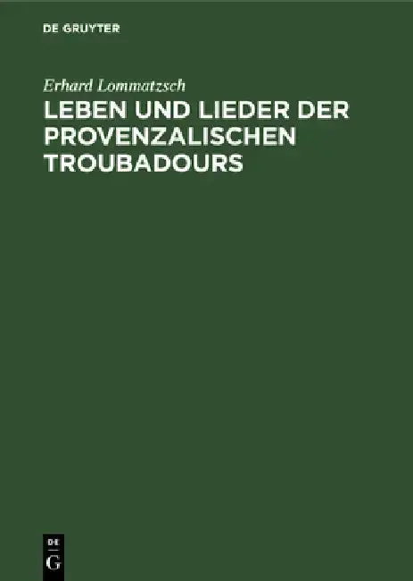 Cover of Leben Und Lieder Der Provenzalischen Troubadours