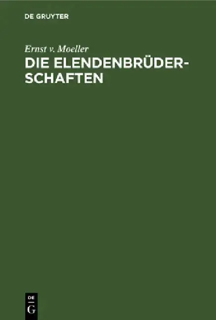 Cover of Die Elendenbrüderschaften