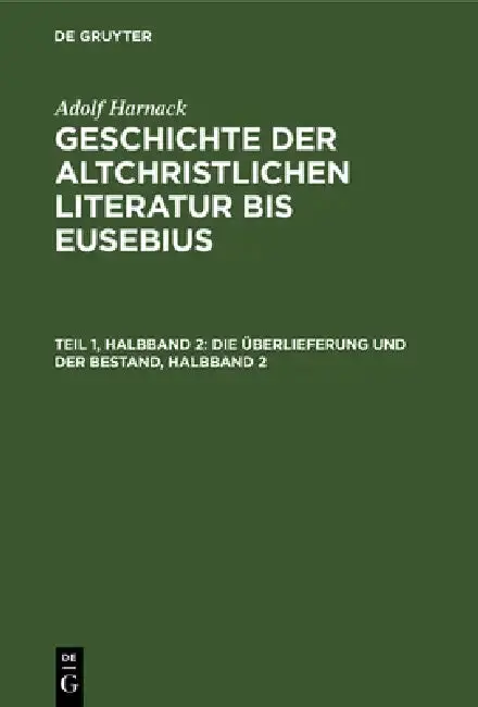 Cover of Die Überlieferung Und Der Bestand, Halbband 2