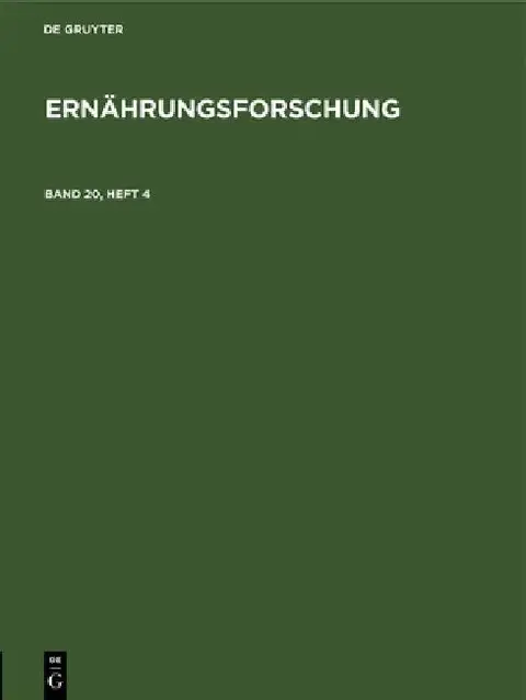 Cover of Ernährungsforschung. Band 20, Heft 4