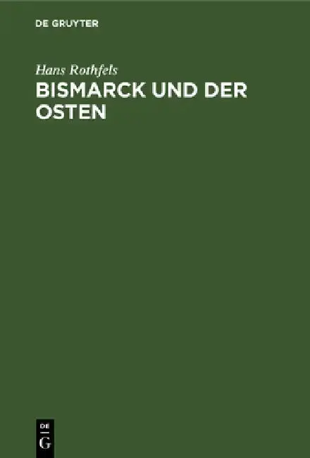 Cover of Bismarck Und Der Osten