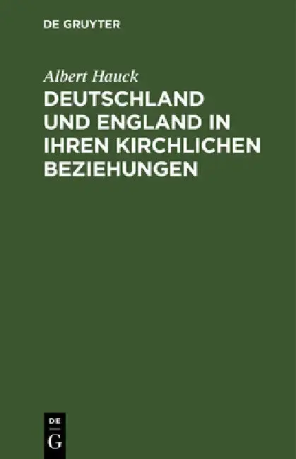 Cover of Deutschland Und England in Ihren Kirchlichen Beziehungen