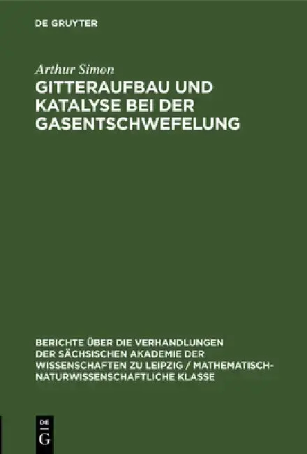 Cover of Gitteraufbau Und Katalyse Bei Der Gasentschwefelung