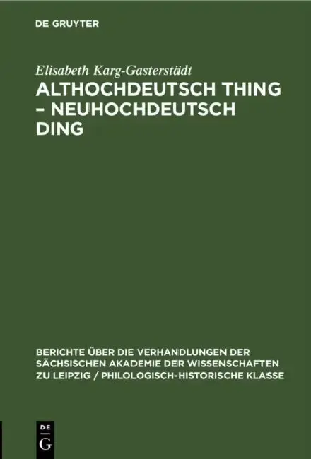 Cover of Althochdeutsch Thing - Neuhochdeutsch Ding