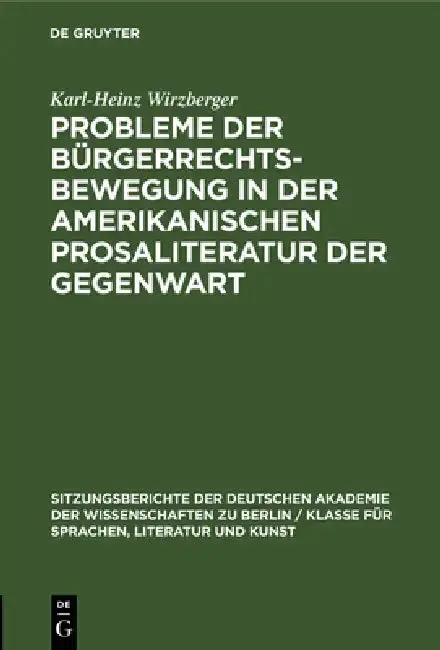 Cover of Probleme Der Bürgerrechtsbewegung in Der Amerikanischen Prosaliteratur Der Gegenwart