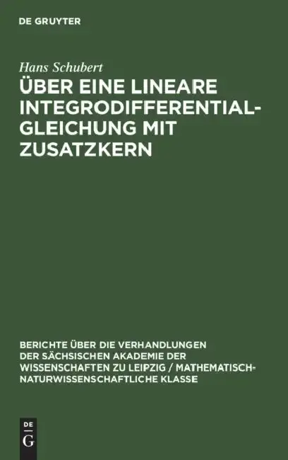 Cover of Über Eine Lineare Integrodifferentialgleichung Mit Zusatzkern