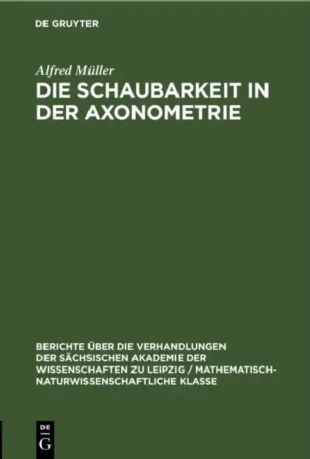 Cover of Die Schaubarkeit in Der Axonometrie