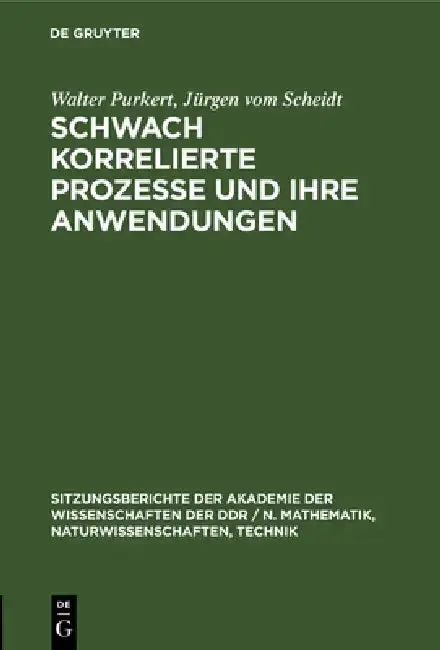 Cover of Schwach Korrelierte Prozesse Und Ihre Anwendungen