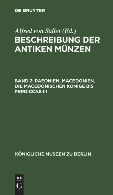 Cover of Paeonien, Macedonien, Die Macedonischen Könige Bis Perdiccas III