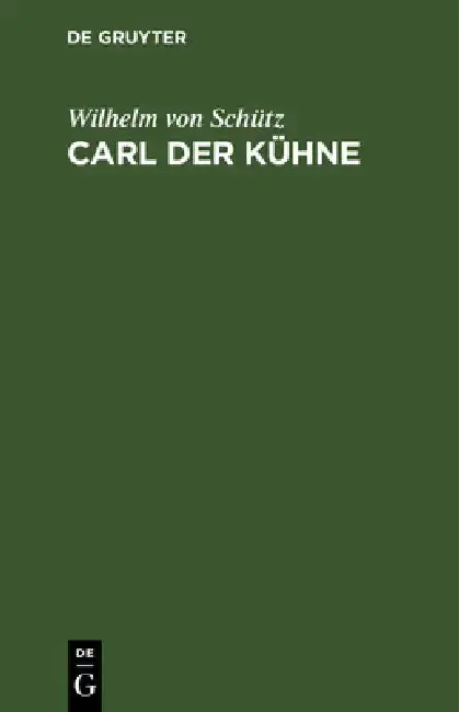 Cover of Carl Der Kühne