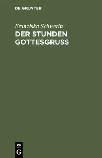 Cover of Der Stunden Gottesgruß