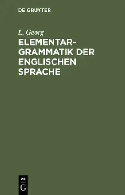 Cover of Elementargrammatik Der Englischen Sprache