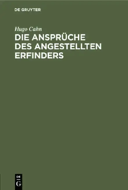 Cover of Die Ansprüche Des Angestellten Erfinders